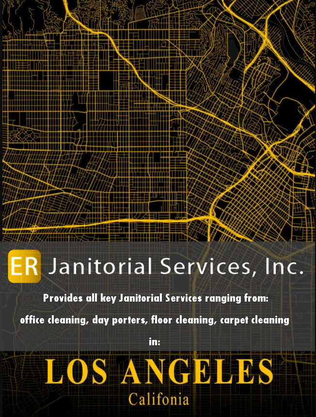 At ER Janitorial Services we Provide a Range of Office Cleaning Services in Los Angeles Area from: Santa Monica and Inglewood